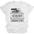 Emotionally Attached To Fictional Characters Banned Books Unisex Jersey T-Shirt
