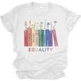 Equality Flower Books Equal Rights Social Justice Feminist Unisex Jersey T-Shirt