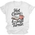 Hot Cocoa And a Page Turner Book Lovers Hot Chocolate Unisex Jersey T-Shirt Hot Cocoa And a Page Turner Book Lovers Hot Chocolate Unisex Jersey T-Shirt
