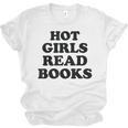 Hot Girls Read Books Lover Bookworm Librarian Book Reading Unisex Jersey T-Shirt Hot Girls Read Books Lover Bookworm Librarian Book Reading Unisex Jersey T-Shirt