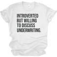 Introverted Underwriter Underwriting Introvert Unisex Jersey T-Shirt Introverted Underwriter Underwriting Introvert Unisex Jersey T-Shirt