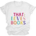 Just a Girl Who Loves Books Reader Girls Bookish Women Unisex Jersey T-Shirt Just a Girl Who Loves Books Reader Girls Bookish Women Unisex Jersey T-Shirt
