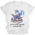 Just One More Chapter Book Dragon Reading Book Lover Bookish Unisex Jersey T-Shirt Just One More Chapter Book Dragon Reading Book Lover Bookish Unisex Jersey T-Shirt