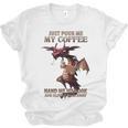Just Pour Me My Coffee Hand Me My Book And Slowly Back Away Premium Unisex Jersey T-Shirt Just Pour Me My Coffee Hand Me My Book And Slowly Back Away Premium Unisex Jersey T-Shirt
