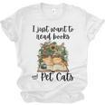 I Just Want To Read Books And Pet Cats Cat Lover Unisex Jersey T-Shirt