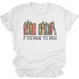 If You Know You Know 6 7 Reading Books Christmas Unisex Jersey T-Shirt If You Know You Know 6 7 Reading Books Christmas Unisex Jersey T-Shirt