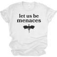 Let Us Be Menaces Dragon Book Lover Unisex Jersey T-Shirt