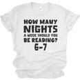 How Many Nights A Week Should You Be Reading 6-7 Book Lover Premium Tri-Blend Unisex Jersey T-Shirt How Many Nights A Week Should You Be Reading 6-7 Book Lover Premium Tri-Blend Unisex Jersey T-Shirt
