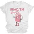 Read 'Em Western Cowgirl Retro Groovy Reading Books Unisex Jersey T-Shirt
