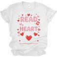 Read Your Heart Out Valentine Reading Book Lover Teacher Premium Tri-Blend Unisex Jersey T-Shirt
