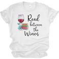 Read Between The Wines Im Just a Girl Who Loves Books & Wine Unisex Jersey T-Shirt Read Between The Wines Im Just a Girl Who Loves Books & Wine Unisex Jersey T-Shirt