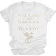 A Reader Without Their Book Is Tragedy Vintage Book Quote Unisex Jersey T-Shirt A Reader Without Their Book Is Tragedy Vintage Book Quote Unisex Jersey T-Shirt