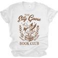 Reading Book Lover Bookish Librarian Silly Goose Book Club Unisex Jersey T-Shirt