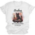 Reading Because Murder Is Wrong Books And Cats Book Lovers Unisex Jersey T-Shirt