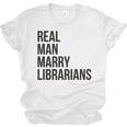Real Men Marry Librarians – Book Lover Husband Unisex Jersey T-Shirt Real Men Marry Librarians – Book Lover Husband Unisex Jersey T-Shirt