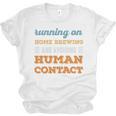 Running On Home Brewing Social Introvert Humor Vintage Unisex Jersey T-Shirt