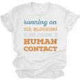 Running On Ice Blocking Social Introvert Humor Vintage Unisex Jersey T-Shirt Running On Ice Blocking Social Introvert Humor Vintage Unisex Jersey T-Shirt