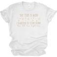 See This Is Why I Wanted To Stay Home Introvert Joke Unisex Jersey T-Shirt