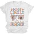 Teacher Summer Break Most Likely To Read Books All Summer Unisex Jersey T-Shirt Teacher Summer Break Most Likely To Read Books All Summer Unisex Jersey T-Shirt