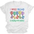 I Will Read Books Everywhere Across America Child Readers Unisex Jersey T-Shirt I Will Read Books Everywhere Across America Child Readers Unisex Jersey T-Shirt