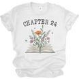 Women's Chapter 24 Book Lovers & Readers 24th Birthday Wildflowers Unisex Jersey T-Shirt Women's Chapter 24 Book Lovers & Readers 24th Birthday Wildflowers Unisex Jersey T-Shirt
