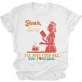 Yeah Sure I'Ll Just Feed All You Fckers Book Lover Quote Unisex Jersey T-Shirt Yeah Sure I'Ll Just Feed All You Fckers Book Lover Quote Unisex Jersey T-Shirt