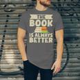 The Book Is Always Better Thriller Unisex Jersey T-Shirt