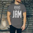 Books Are My Jam Graphic For Introverts Unisex Jersey T-Shirt