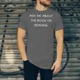 Bookworm Ask Me About The Book I'm Reading Unisex Jersey T-Shirt