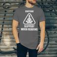 Caution Slippery When Reading Book Lover Unisex Jersey T-Shirt