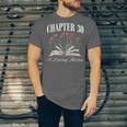 Chapter 30 A Literary Milestone Book Lover Hello 30 Unisex Jersey T-Shirt