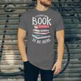 I Closed My Book To Be Here Books Lover Bookworm Unisex Jersey T-Shirt I Closed My Book To Be Here Books Lover Bookworm Unisex Jersey T-Shirt