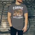 Coffee Cats And Books Cats And Reading Lovers Unisex Jersey T-Shirt