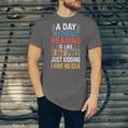 A Day Without Reading I Have No Idea Book Lovers Unisex Jersey T-Shirt