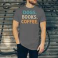 Dogs Books Coffee Book Lover Dogs Coffee Unisex Jersey T-Shirt Dogs Books Coffee Book Lover Dogs Coffee Unisex Jersey T-Shirt