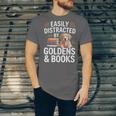 Easily Distracted By Goldens & Books Golden Retriever Dog Unisex Jersey T-Shirt