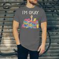 I'm Okay Book Reader Book Nerd Book Reading Lover Unisex Jersey T-Shirt
