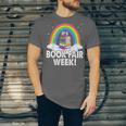 It's Book Fair Week Librarian Library Literacy Reading Unisex Jersey T-Shirt