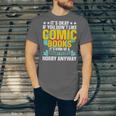 Its Okay If You Dont Like Comic Books Unisex Jersey T-Shirt Its Okay If You Dont Like Comic Books Unisex Jersey T-Shirt