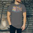 Just One More Chapter Floral Book Reading Teacher Bookworm Unisex Jersey T-Shirt