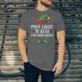 Most Likely To Read A Book Matching Christmas Elf Unisex Jersey T-Shirt Most Likely To Read A Book Matching Christmas Elf Unisex Jersey T-Shirt