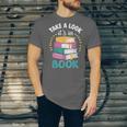 Take a Look It's In a Book Teacher Reading Apparel Unisex Jersey T-Shirt