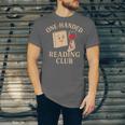 One-Handed Reading Club Smutty Book Lover Unisex Jersey T-Shirt One-Handed Reading Club Smutty Book Lover Unisex Jersey T-Shirt
