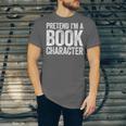 Pretend I'm A Book Character Shirt Adult Kids Costume Unisex Jersey T-Shirt Pretend I'm A Book Character Shirt Adult Kids Costume Unisex Jersey T-Shirt