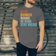 Read Banned Books Be Kind Stay Weird Unisex Jersey T-Shirt Read Banned Books Be Kind Stay Weird Unisex Jersey T-Shirt