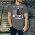 Read Banned Books Pet Cats Fight Evil Read Banned Books Unisex Jersey T-Shirt Read Banned Books Pet Cats Fight Evil Read Banned Books Unisex Jersey T-Shirt