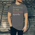 Reading Is My Favorite Sport Book Lovers Man Woman Unisex Jersey T-Shirt Reading Is My Favorite Sport Book Lovers Man Woman Unisex Jersey T-Shirt