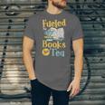 Reading Hobby Bookshelves Library Fueled By Books And Tea Unisex Jersey T-Shirt Reading Hobby Bookshelves Library Fueled By Books And Tea Unisex Jersey T-Shirt