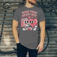 Retro Read Your Heart Out Valentine's Day Teacher Book Lover Unisex Jersey T-Shirt