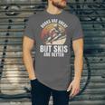 Skier BOOKS ARE GREAT BUT SKIS ARE BETTER Vintage Unisex Jersey T-Shirt